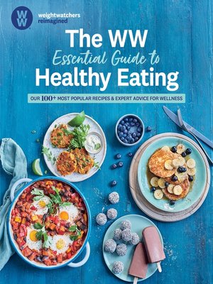 cover image of The WW Essential Guide to Healthy Eating